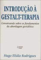 Introdução à Gestalt-terapia: Conversando sobre os fundamentos da abordagem gestáltica