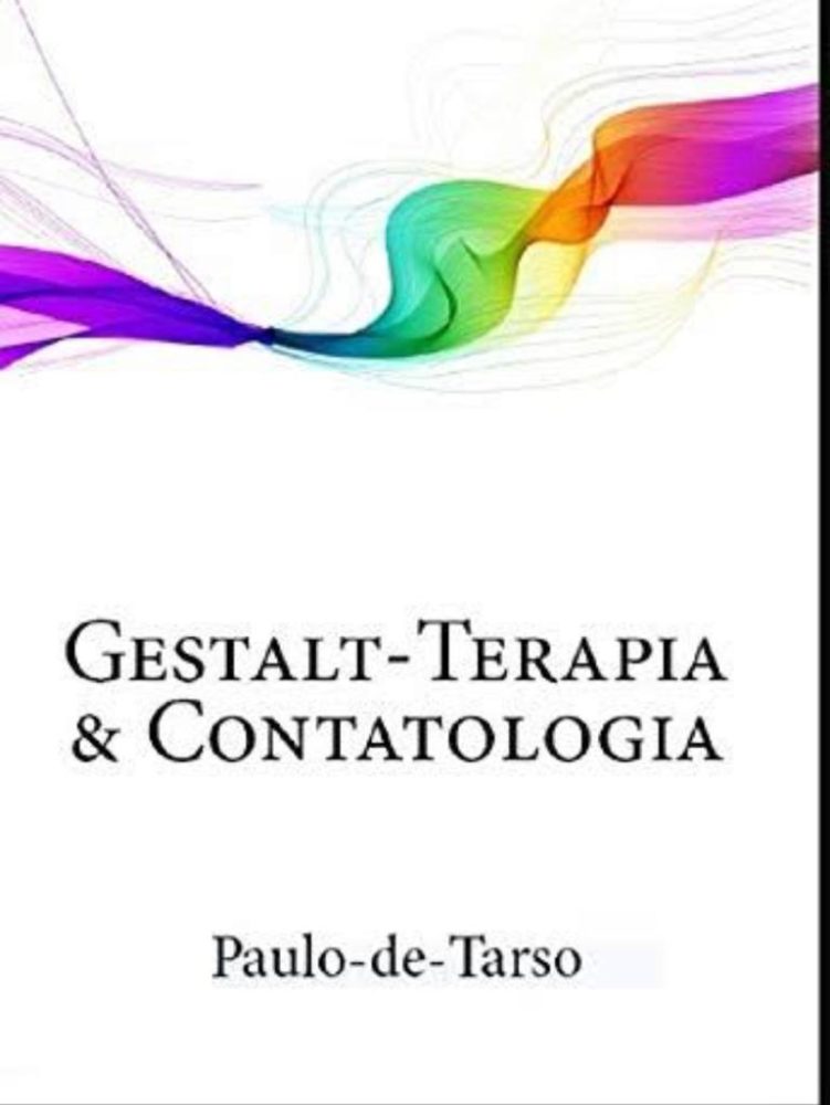 Gestalt-terapia & Contatologia