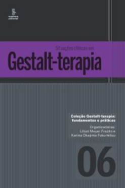 Situações Clínicas em Gestalt-terapia